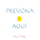Presiona Aqui (Press Here Spanish language edition) (Spanish Edition) cover image