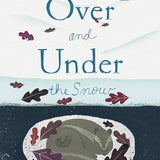 Over and Under the Snow cover image