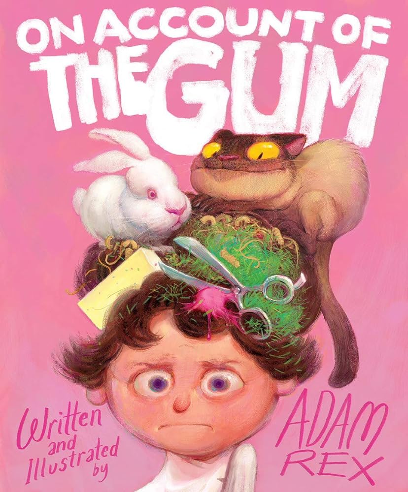 On Account of the Gum cover image