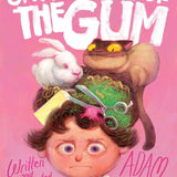 On Account of the Gum cover image