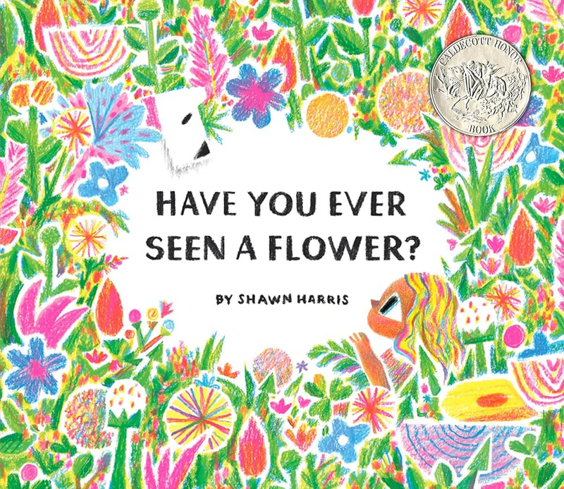 Have You Ever Seen a Flower? cover image
