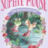 The Emerald Berries (2) (The Adventures of Sophie Mouse) cover image
