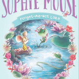 Forget-Me-Not Lake (3) (The Adventures of Sophie Mouse) cover image
