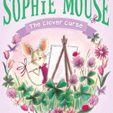 The Clover Curse (7) (The Adventures of Sophie Mouse) cover image