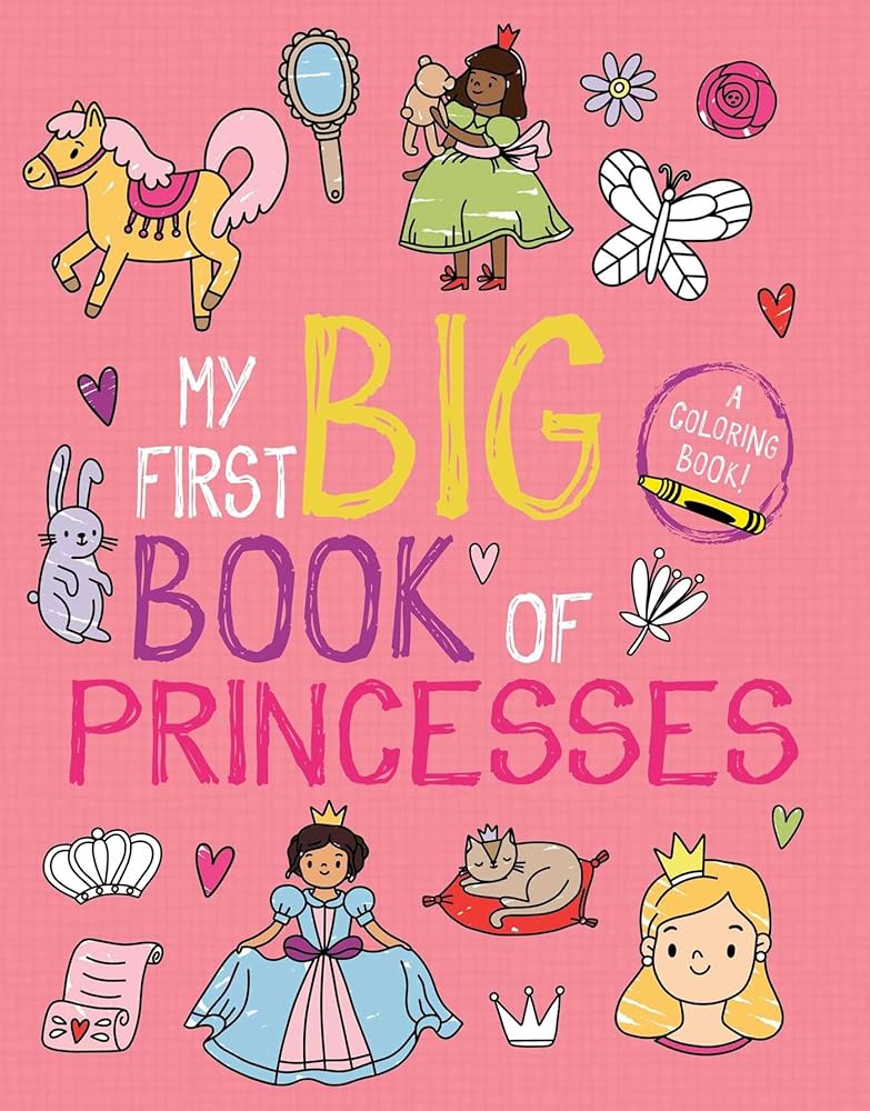 My First Big Book of Princesses (My First Big Book of Coloring) cover image