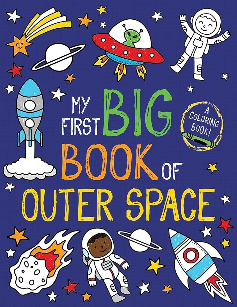 My First Big Book of Outer Space (My First Big Book of Coloring) cover image