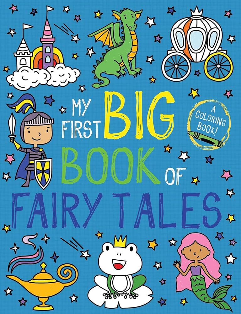 My First Big Book of Fairy Tales (My First Big Book of Coloring) cover image