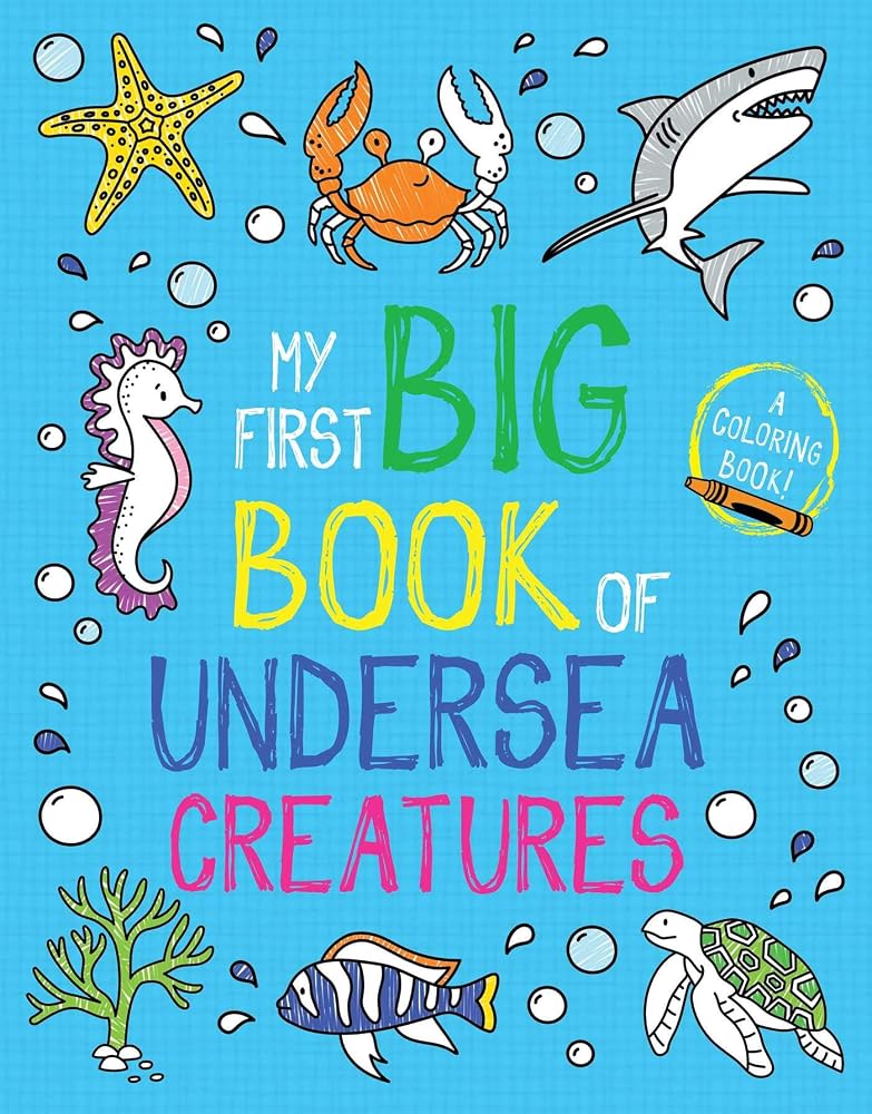 My First Big Book of Undersea Creatures (My First Big Book of Coloring) cover image