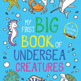 My First Big Book of Undersea Creatures (My First Big Book of Coloring) cover image