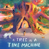 A Tree is a Time Machine cover image