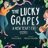 The Lucky Grapes: A New Year's Eve Story cover image