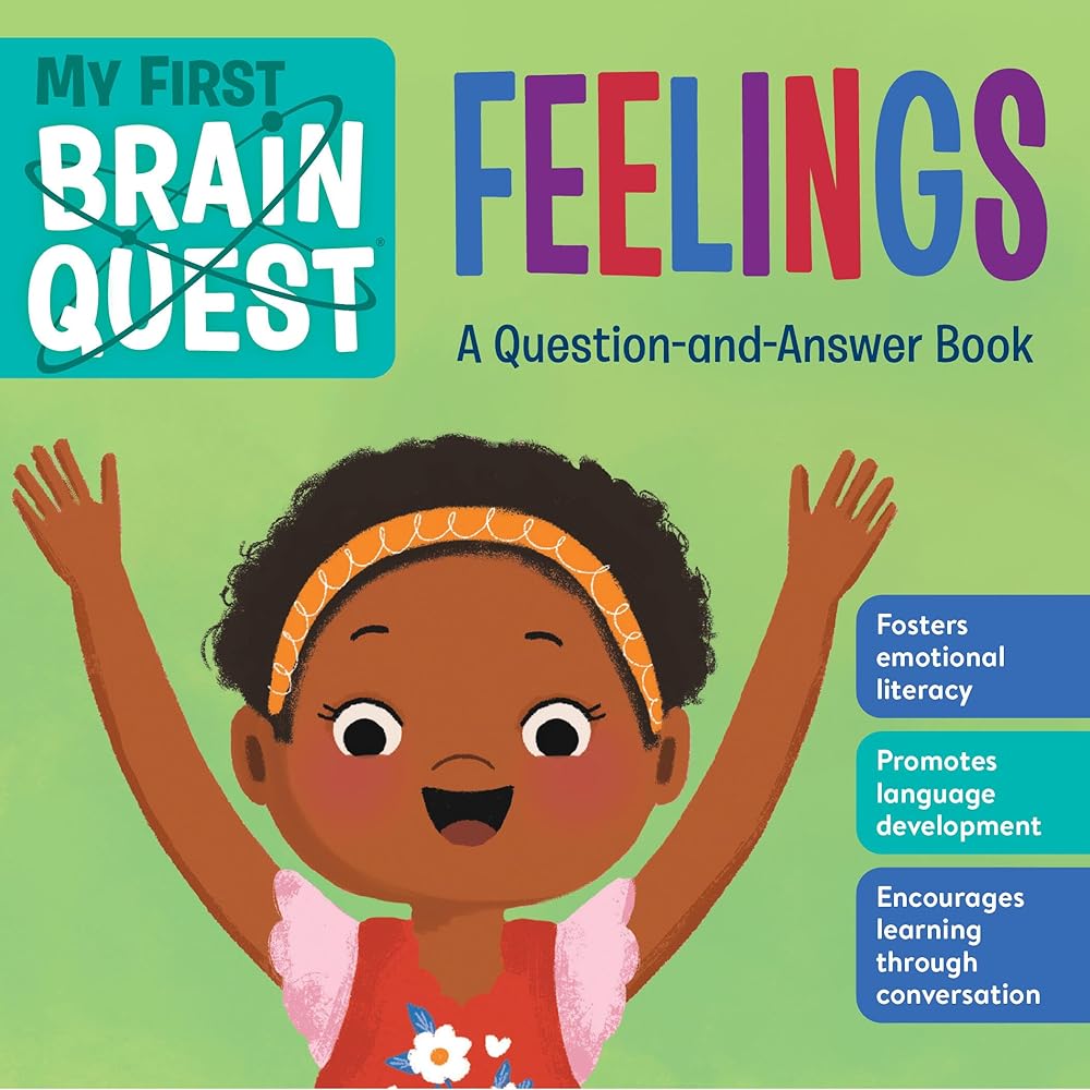 My First Brain Quest Feelings: A Question-and-Answer Book (Brain Quest Board Books, 7) cover image