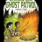 Campfire Stories (Desmond Cole Ghost Patrol) cover image