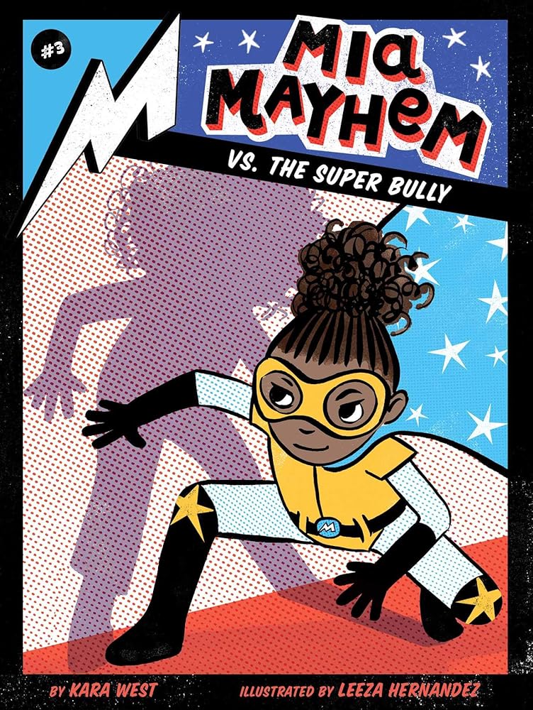 Mia Mayhem vs. the Super Bully (3) cover image