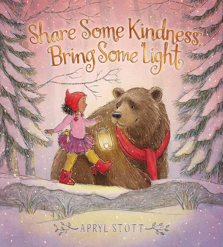 Share Some Kindness, Bring Some Light (The Coco and Bear Series) cover image