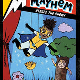 Mia Mayhem Steals the Show! (8) cover image