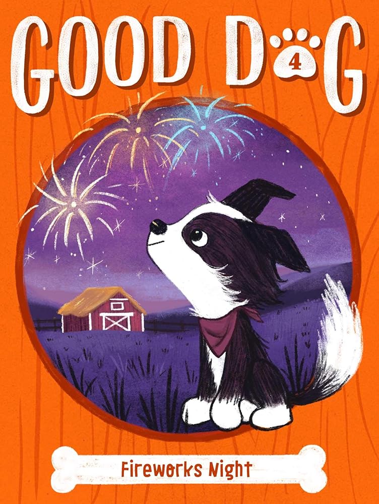 Fireworks Night (4) (Good Dog) cover image
