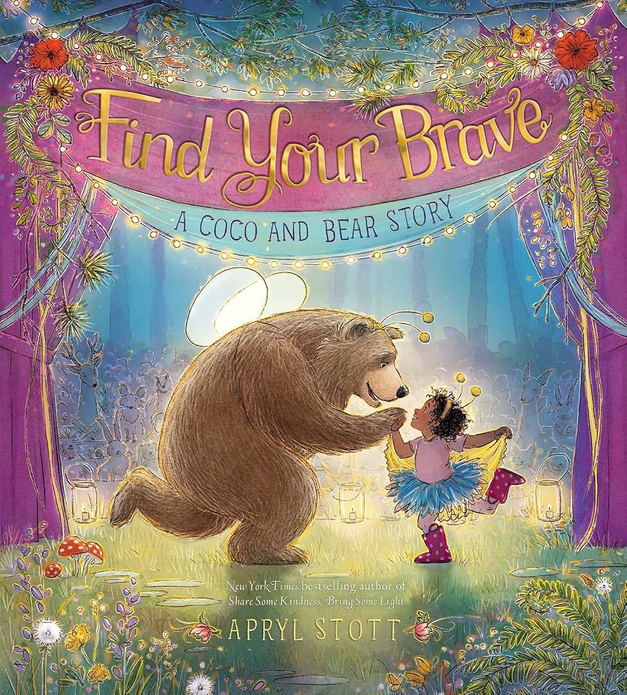 Find Your Brave: A Coco and Bear Story (The Coco and Bear Series) cover image