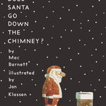 How Does Santa Go Down the Chimney? cover image
