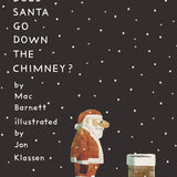 How Does Santa Go Down the Chimney? cover image