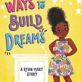 Ways to Build Dreams (A Ryan Hart Story) cover image