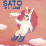 Sato the Rabbit (Sato the Rabbit, 1) (Volume 1) cover image