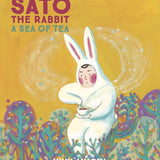 Sato the Rabbit, A Sea of Tea (Volume 3) (Sato the Rabbit, 3) cover image