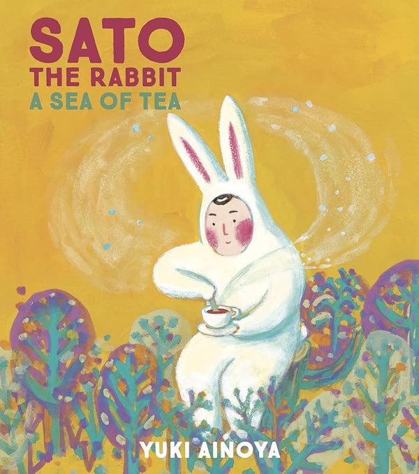 Sato the Rabbit, A Sea of Tea (Volume 3) (Sato the Rabbit, 3)