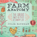 Farm Anatomy: The Curious Parts and Pieces of Country Life cover image
