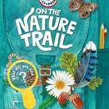 Backpack Explorer: On the Nature Trail: What Will You Find? cover image