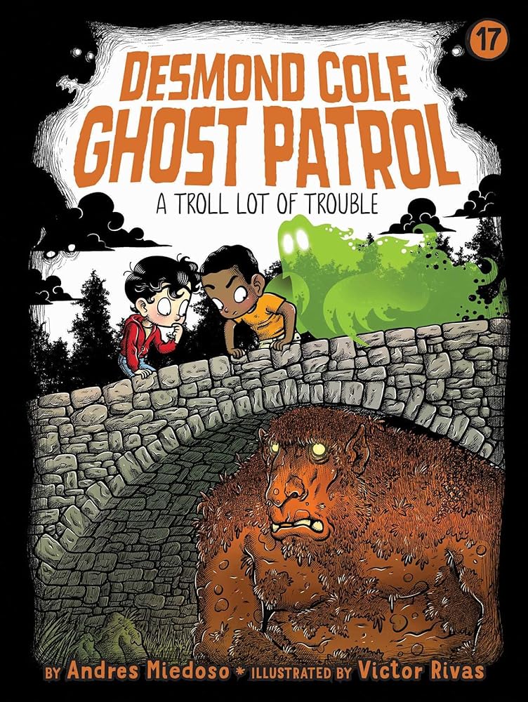 A Troll Lot of Trouble (Desmond Cole Ghost Patrol) cover image