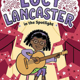 Lucy Lancaster in the Spotlight cover image