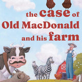 The Case of Old MacDonald and His Farm cover image