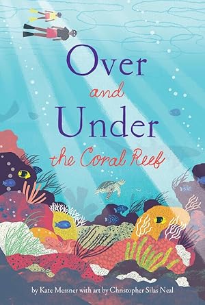 Over and Under the Coral Reef cover image