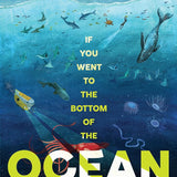If You Went to the Bottom of the Ocean cover image