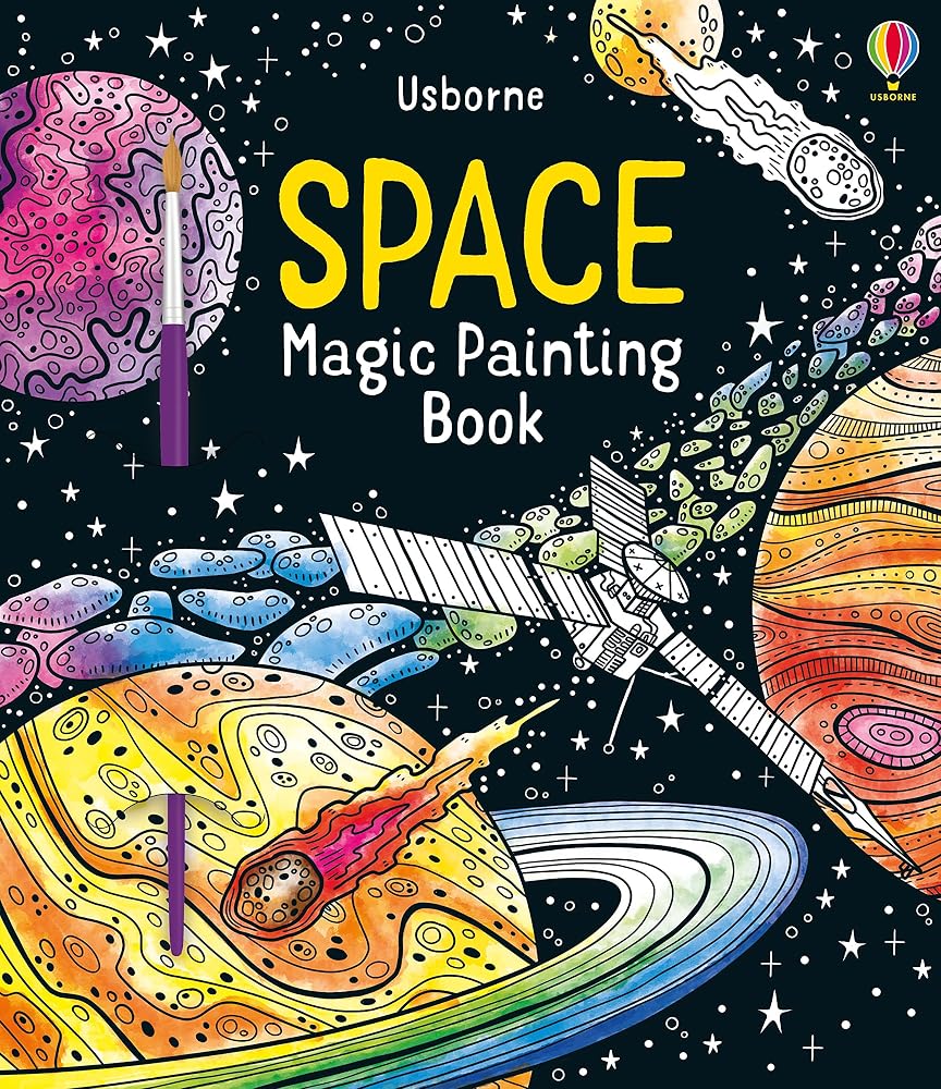 Space Magic Painting Book: Brush Water Over Designs to Watch Space Burst into Color for Kids (Ages 5-8) cover image