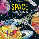 Space Magic Painting Book: Brush Water Over Designs to Watch Space Burst into Color for Kids (Ages 5-8) cover image