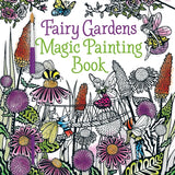 Fairy Gardens Magic Painting Book (Magic Painting Books) cover image