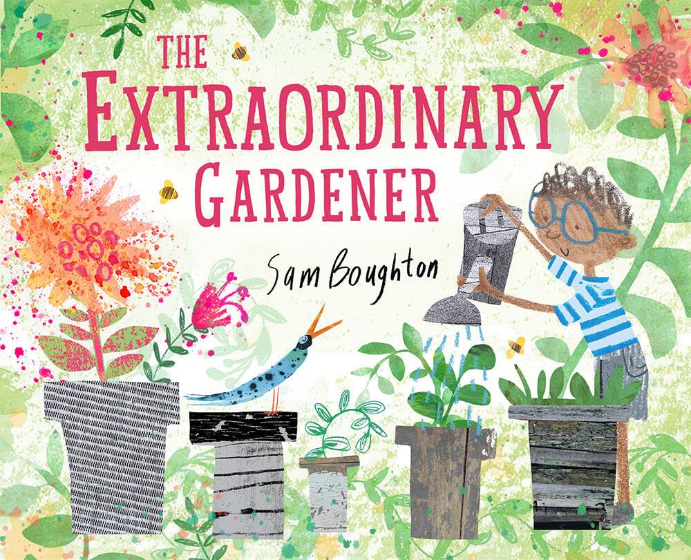 The Extraordinary Gardener: A Picture Book cover image