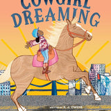Cowgirl Dreaming: A Picture Book cover image