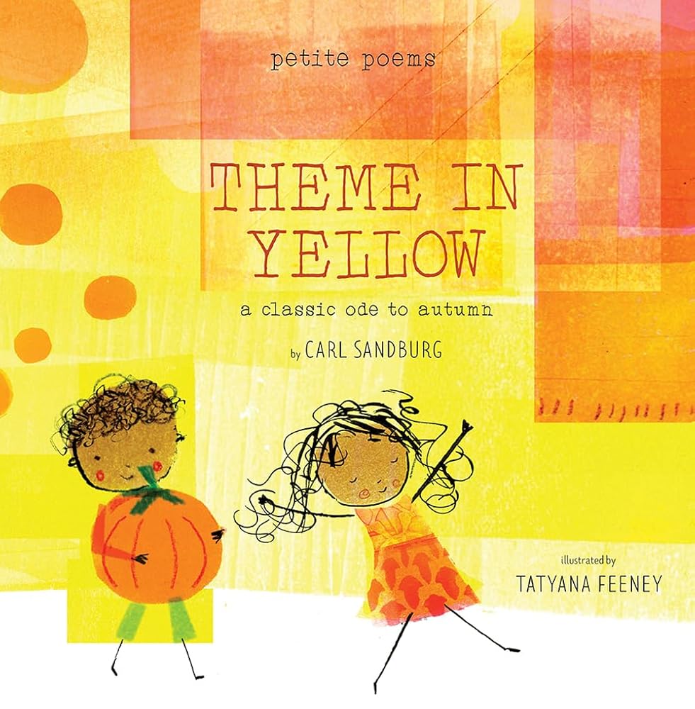 Theme in Yellow (Petite Poems): A Classic Ode to Autumn cover image