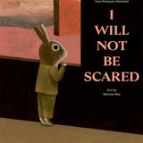 I Will Not Be Scared cover image