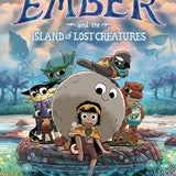 Ember and the Island of Lost Creatures
