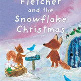 Fletcher and the Snowflake Christmas: Great for Holiday and Christmas Reading or Gifting