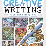 Creative Writing With Miss Mary Mac: Handbook For Authors