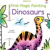 First Magic Painting Dinosaurs : Usborne