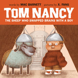 Tom Nancy: The Sheep Who Swapped Brains With a Boy