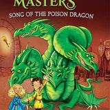 Dragon Masters 5: Song Of The Poison Dragon