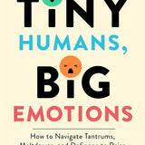 Tiny Humans, Big Emotions