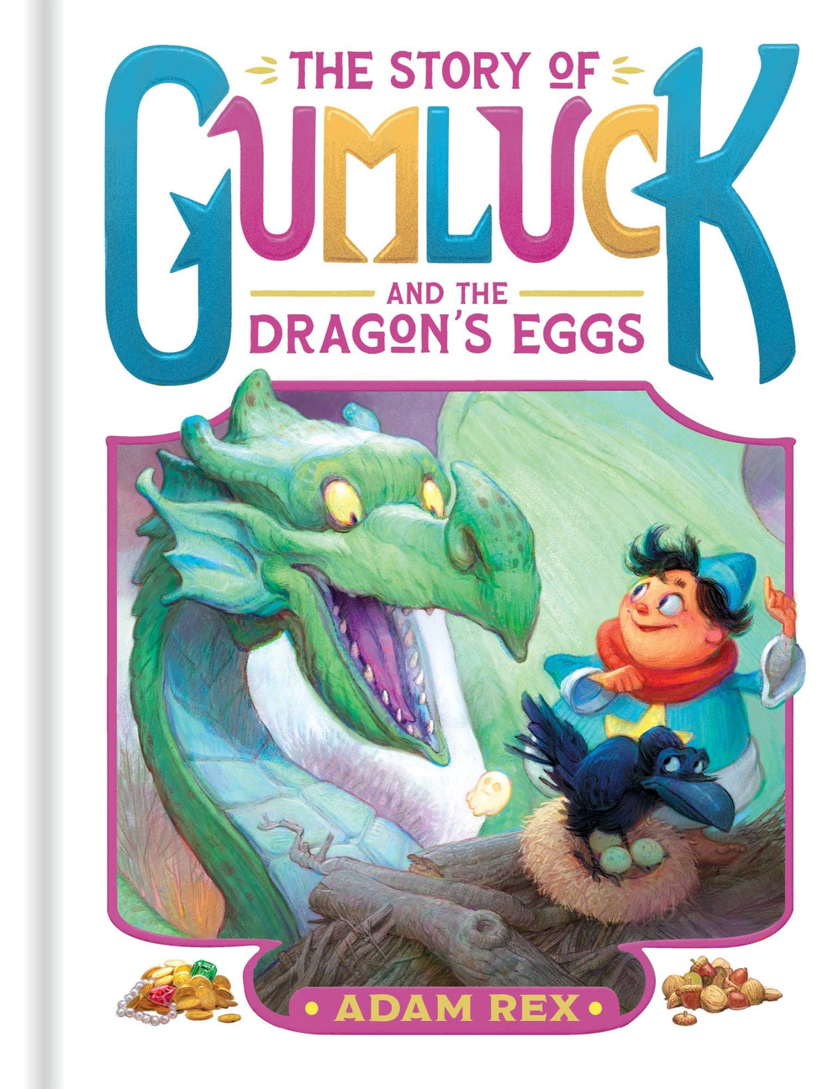 Story of Gumluck and the Dragon's Eggs (Paperback)